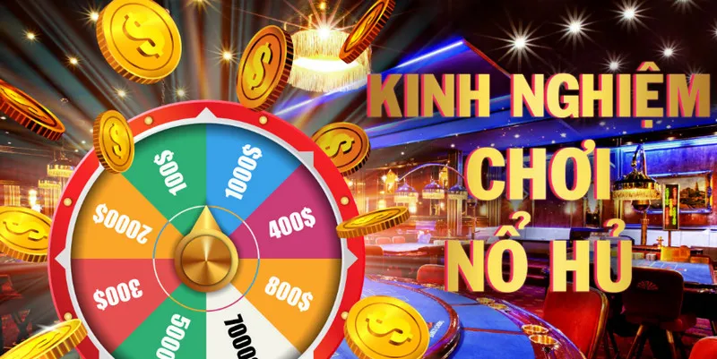 KInh nghiệm, lưu ý khi chơi nổ hũ